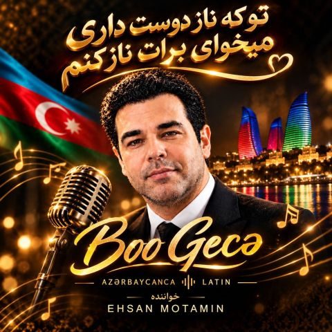 دانلود آهنگ احسان مطمئن بو گجه